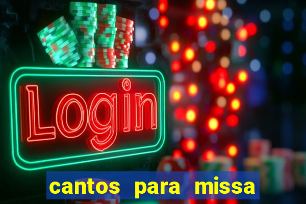 cantos para missa de santa terezinha